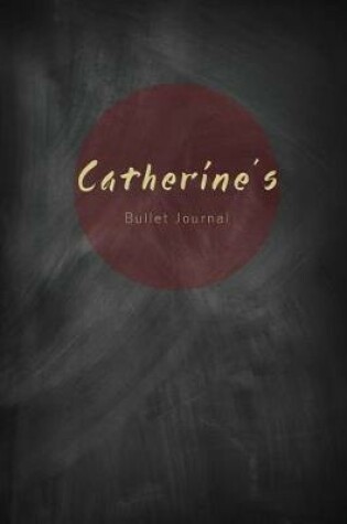 Cover of Catherine's Bullet Journal