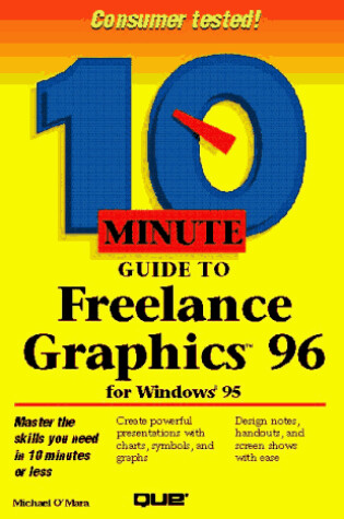 Cover of 10 Minute Guide to Freelance Graphics for Windows 95