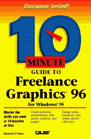 Book cover for 10 Minute Guide to Freelance Graphics for Windows 95