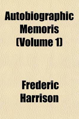 Book cover for Autobiographic Memoris (Volume 1)