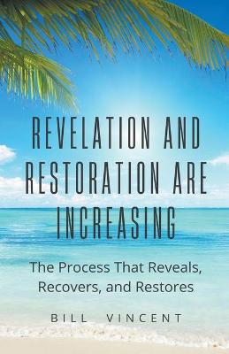 Book cover for Revelation and Restoration Are Increasing