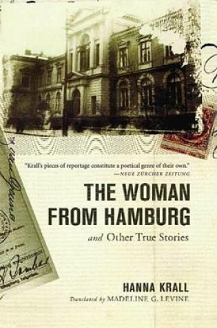 Cover of Woman from Hamburg, The: And Other True Stories
