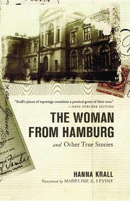 Book cover for Woman from Hamburg, The: And Other True Stories