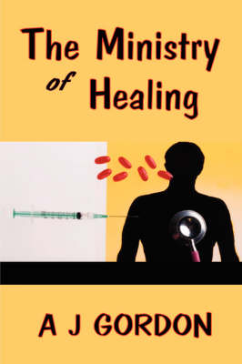 Book cover for The Ministry of Healing (holy Spirit Christian Classics)