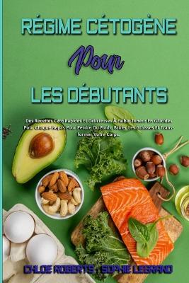 Cover of Régime Cétogène Pour Les Débutants