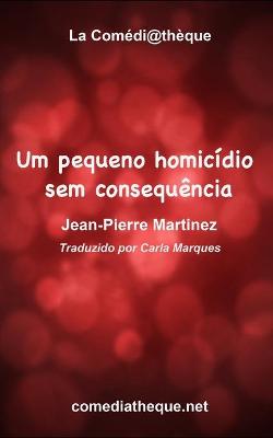 Book cover for Um pequeno homicídio sem consequência