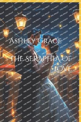 Book cover for The Seraphia of Love