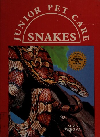 Cover of Snakes (Basic Jr Pet Care)(Oop)