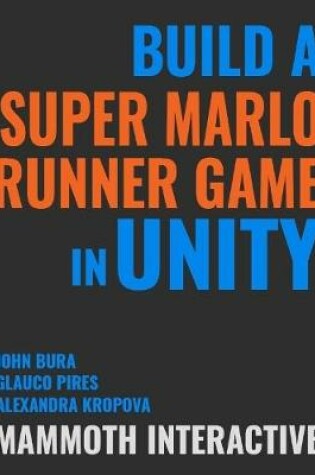 Cover of Build a Super Marlo Runner Game In Unity