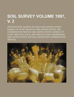 Book cover for Soil Survey Volume 1997, V. 2