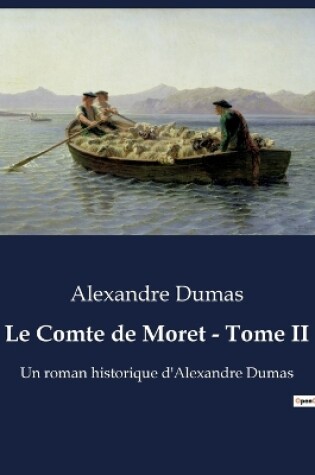 Cover of Le Comte de Moret - Tome II