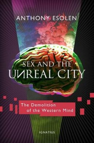 Cover of Sex and the Unreal City