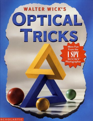 Book cover for Walter Wick's Optical Tricks