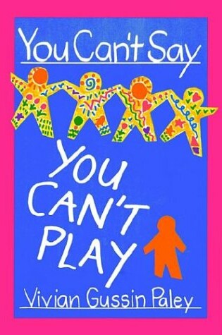 Cover of You Can't Say You Can't Play