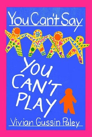 Book cover for You Can't Say You Can't Play