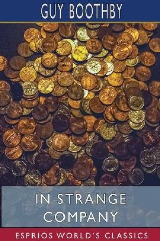 Cover of In Strange Company (Esprios Classics)