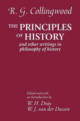 Cover of Principles of History, The: And Other Writings in Philosophy of History
