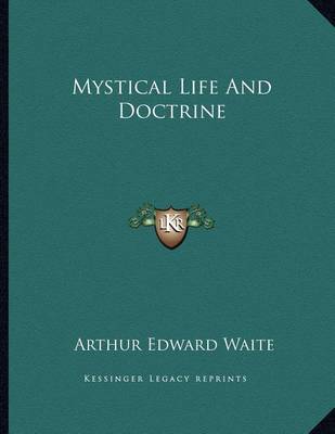 Book cover for Mystical Life and Doctrine
