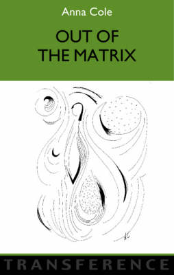 Book cover for Out of the Matrix