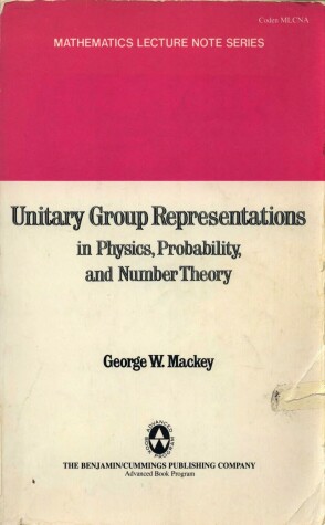 Book cover for Unitary Group Representations in Physics, Probability and Number Theory