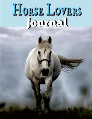 Book cover for Horse Lovers Journal