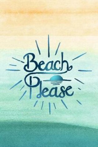 Cover of Beach Please