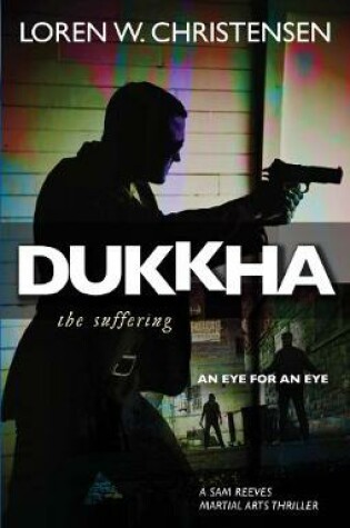 Cover of Dukkha the Suffering