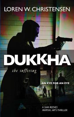 Book cover for Dukkha the Suffering