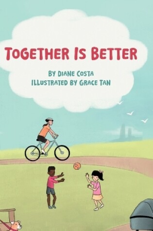 Cover of Together Is Better