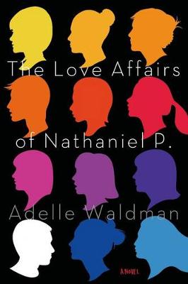 Book cover for The Love Affairs of Nathaniel P.