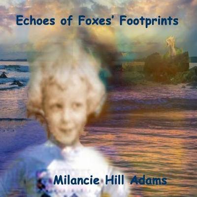 Book cover for Echoes of Foxes' Footprints