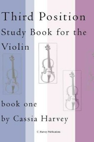 Cover of Third Position Study Book for the Violin, Book One