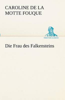 Book cover for Die Frau Des Falkensteins