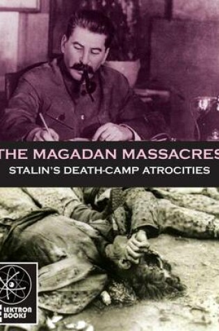 Cover of The Magadan Massacres