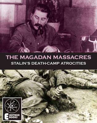 Book cover for The Magadan Massacres