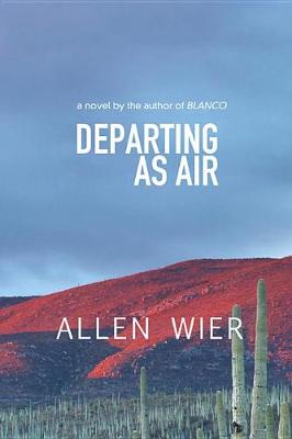 Book cover for Departing as Air