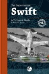 Book cover for The Supermarine Swift