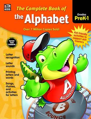 Cover of The Complete Book of the Alphabet, Grades Pk - 1