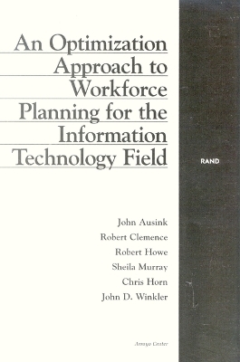 Book cover for An Optimization Approach to Workforce Planning for the Information Technology Field