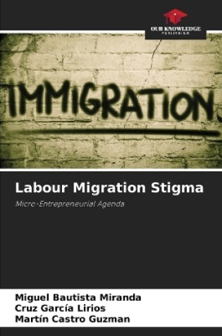 Cover of Labour Migration Stigma