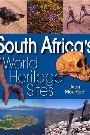Cover of South Africa S World Heritage Sites