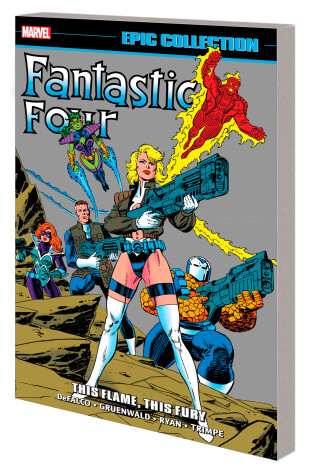 Cover of Fantastic Four Epic Collection: This Flame, This Fury