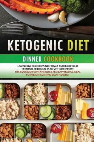 Cover of KETOGENIC DIET DINNER COOKBOOK (second edition)