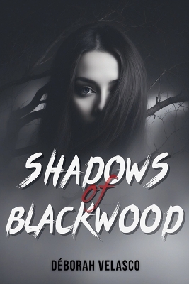 Book cover for Shadows of Blackwood