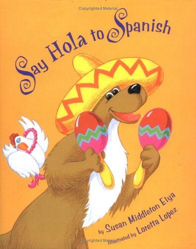 Cover of Say Hola to Spanish