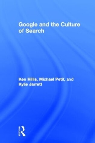 Cover of Google and the Culture of Search