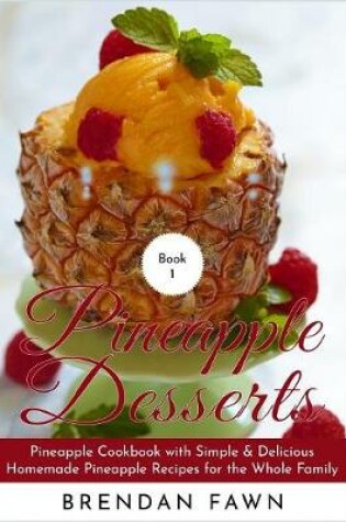 Cover of Pineapple Desserts