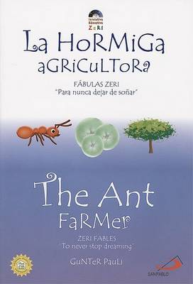 Cover of The Ant Farmer/La Hormiga Agricultora
