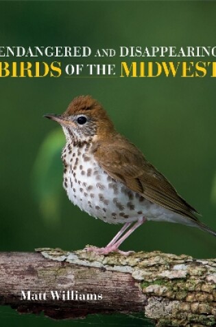 Cover of Endangered and Disappearing Birds of the Midwest