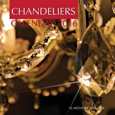 Book cover for Chandeliers Calendar 2016